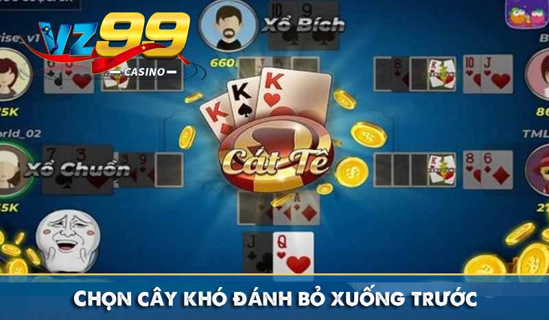 Bài Catte và Mẹo đánh bài luôn thắng ai cũng làm được 9 Chọn cây khó đánh bỏ xuống trước